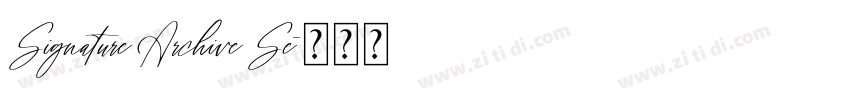 Signature Archive Se字体转换